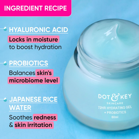Dot & Key 72HR Hydrating Gel + Probiotics Moisturizer - Intense Hydration for All Skin Types