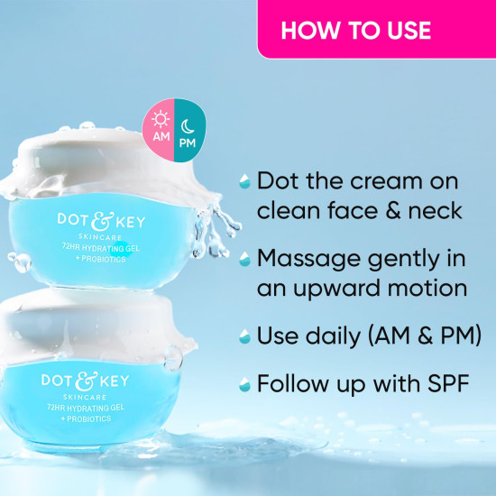Dot & Key 72HR Hydrating Gel + Probiotics Moisturizer - Intense Hydration for All Skin Types