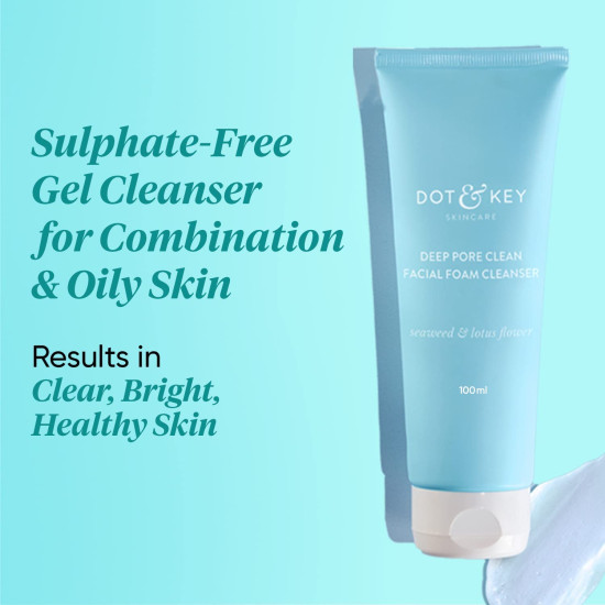 Dot & Key Deep Pore Clean Foaming Face Wash - Minimizes Pores & Controls Oil