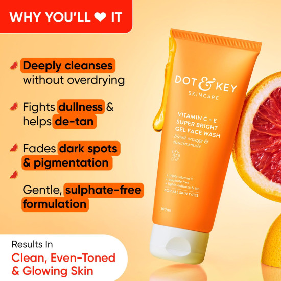 DOT & KEY Vitamin C + E Super Bright Gel Face Wash - Glowing and Brightening