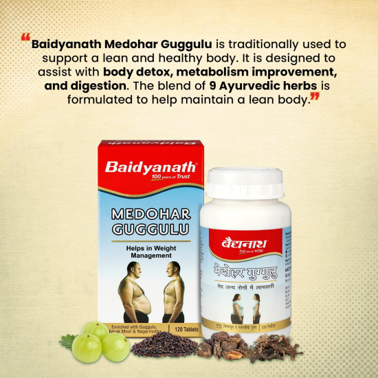 Baidyanath Medohar Guggulu Tablets, Enriched with Guggulu, Chitrakmool and Nagarmotha- 120 Tab (Pack of 1)