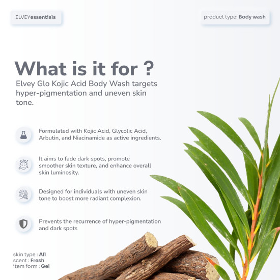 Elvey Essentials Glo 2% Kojic Acid Brightening & De Tan Body Wash | Glutathione, Glycolic Acid & Arbutin For Body Brightening, Tan Removal & Glow (200Ml)